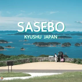 review-north-kyushu-sasebo-city